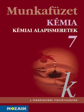 Kémia 7. munkafüzet